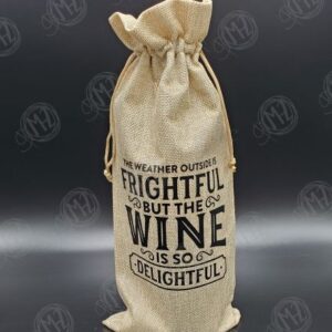 Weather Frightful Wine Delightful Burlap Gift Bag (750 ml size)